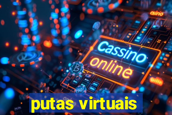 putas virtuais